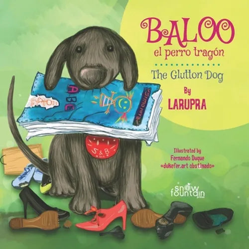 Baloo el perro tragón / The Glutton Dog - Paperback