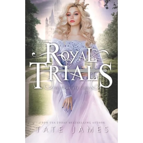 The Royal Trials: Complete Series - Paperback