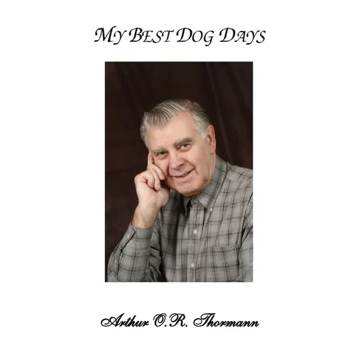 My Best Dog Days - Paperback
