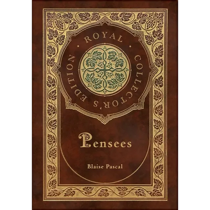 Pensees (Royal Collector's Edition) (Case Laminate Hardcover with Jacket) - Hardcover