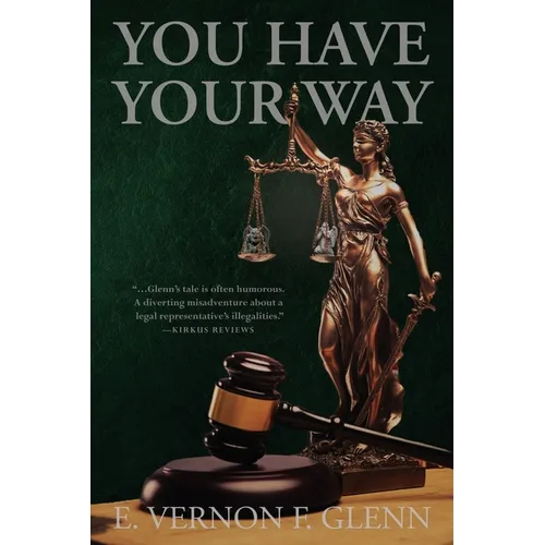 You Have Your Way - Paperback