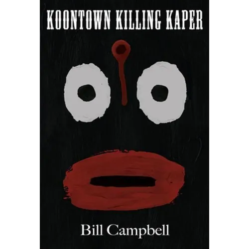 Koontown Killing Kaper - Paperback