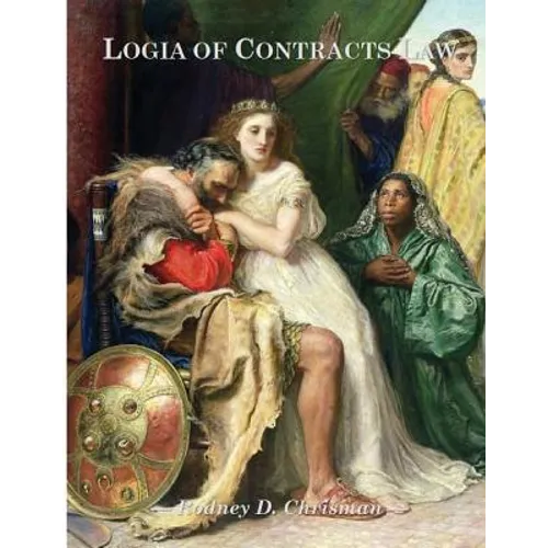 Logia of Contracts Law - Paperback