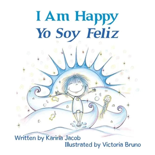 I Am Happy Yo Soy Feliz - Paperback