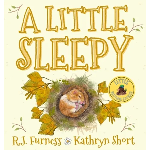A Little Sleepy - Hardcover