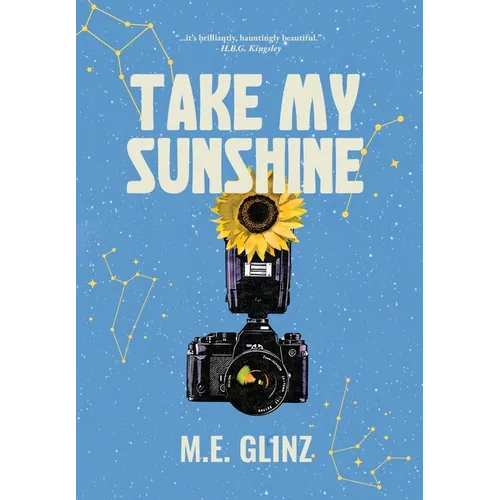 Take My Sunshine - Hardcover