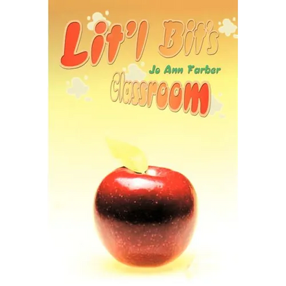 Lit'l Bit's Classroom - Paperback