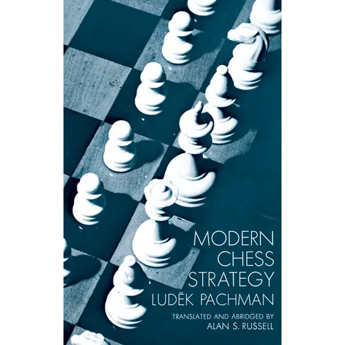 Modern Chess Strategy - Paperback