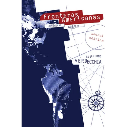 Fronteras Americanas 2nd Edition: [Second Edition] - Paperback