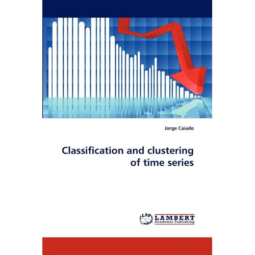 Classification and clustering of time series - Paperback