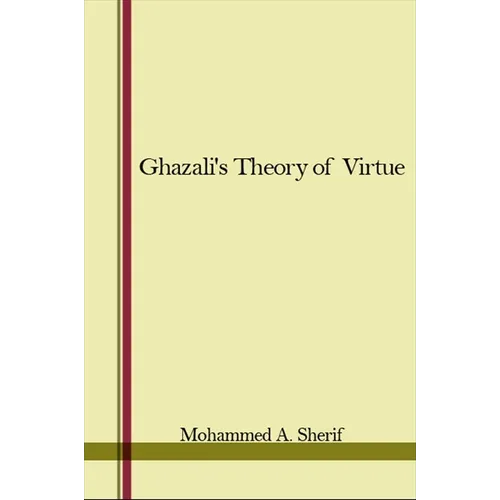 Ghazali's Theory of Virtue - Paperback