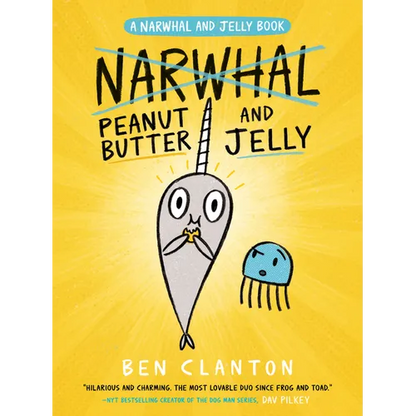 Peanut Butter and Jelly (a Narwhal and Jelly Book #3) - Hardcover