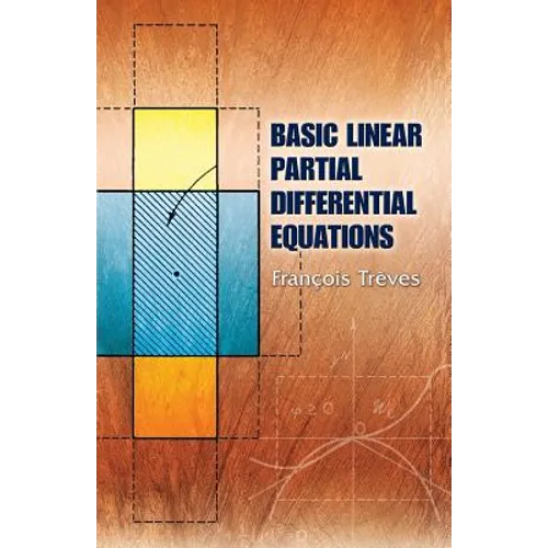 Basic Linear Partial Differential Equations - Paperback