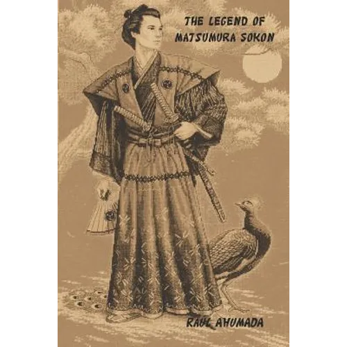 The Legend of Matsumura Sokon - Paperback