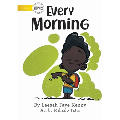 Every Morning - Paperback