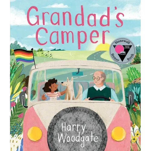 Grandad's Camper (a Grandad's Camper LGBTQ Pride Book for Kids in Partnership with Glaad) - Hardcover