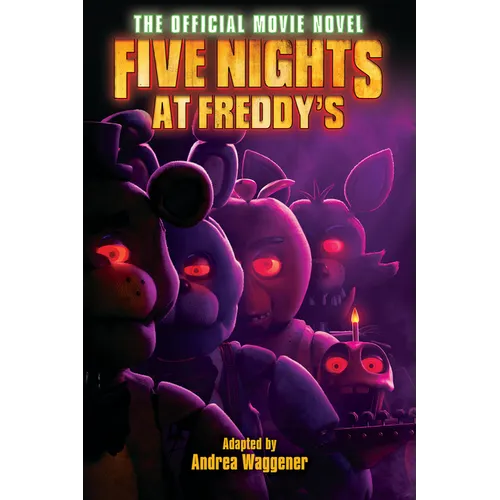 Five Nights at Freddy's: The Official Movie Novel - Paperback