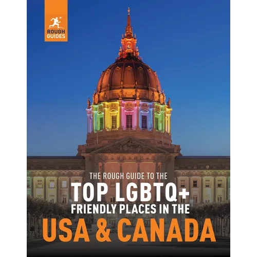 The Rough Guide to the Top LGBTQ+ Friendly Places in the USA and Canada - Paperback