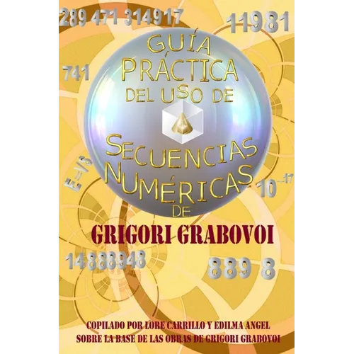 Guia practica del uso de Secuencias Numericas - Paperback