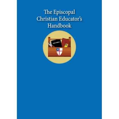 The Episcopal Christian Educator's Handbook - Paperback