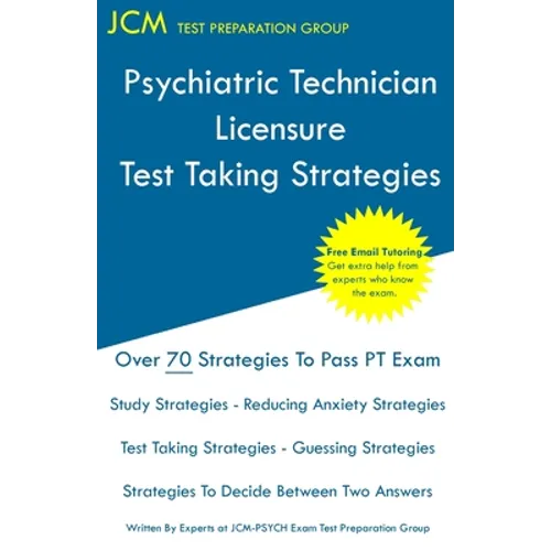 Psychiatric Technician Licensure - Test Taking Strategies - Paperback