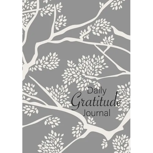 Daily Gratitude Journal: (Branches) A 52-Week Guide to Becoming Grateful - Paperback