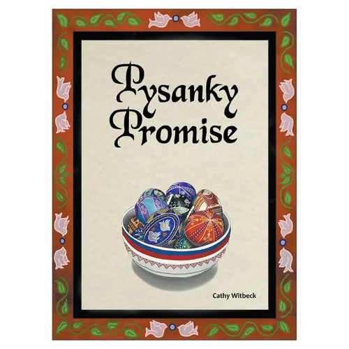 Pysanky Promise - Hardcover