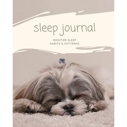 Sleep Journal: Daily Log Sleep Time, Woke Time, Track Exercise Activities, Water Intake Tracker, Notebook, Book - Paperback