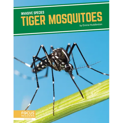 Tiger Mosquitoes - Library Binding