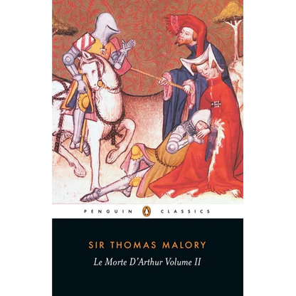 Le Morte d'Arthur: Volume 2 - Paperback