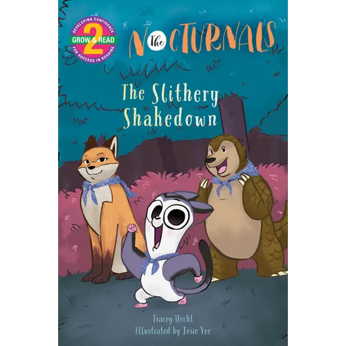 The Slithery Shakedown: The Nocturnals Grow & Read Early Reader, Level 2 - Hardcover