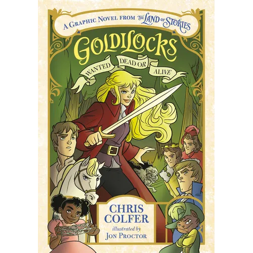 Goldilocks: Wanted Dead or Alive - Paperback