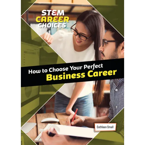 How to Choose Your Perfect Business Career - Library Binding