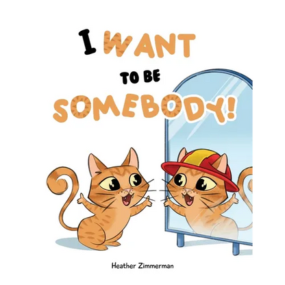 I Want to be Somebody! - Paperback