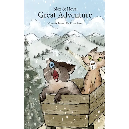 Nox & Nova Great Adventure - Hardcover