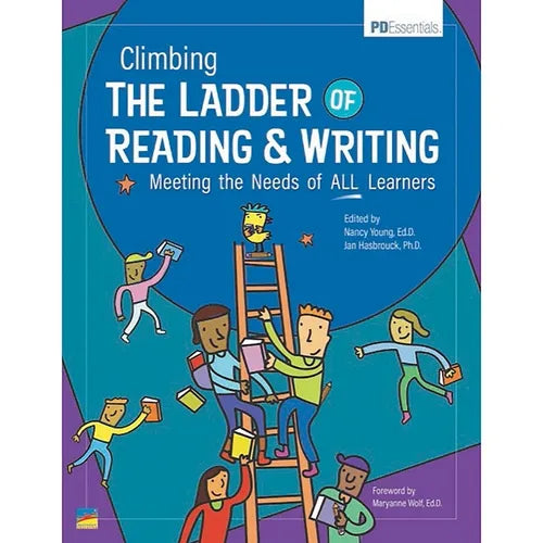 Climbing the Ladder of Reading & Writing: Meeting the Needs of All Learners - Paperback