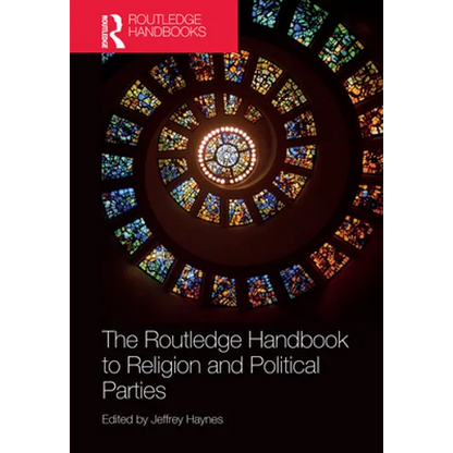 The Routledge Handbook to Religion and Political Parties - Paperback