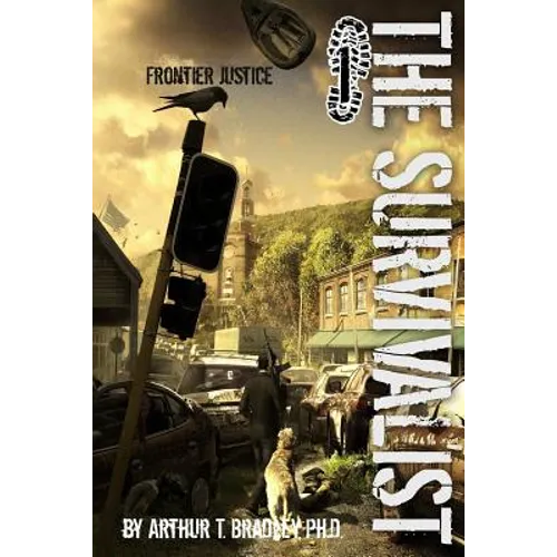 The Survivalist (Frontier Justice) - Paperback