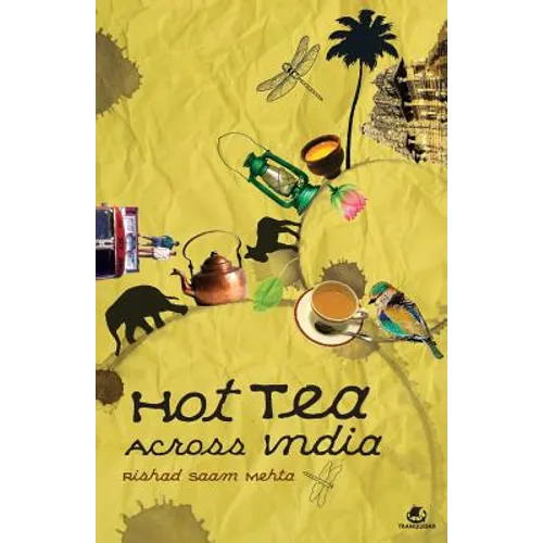 Hot Tea Across India - Paperback