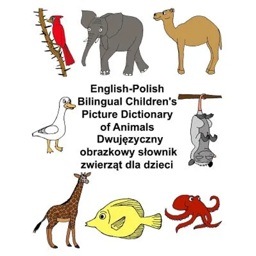 English-Polish Bilingual Children's Picture Dictionary of Animals - Paperback