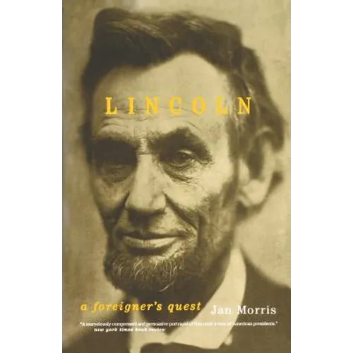 Lincoln: A Foreigner's Quest - Paperback