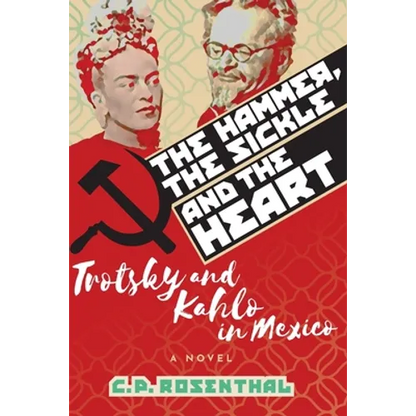 The Hammer, The Sickle and The Heart - Paperback