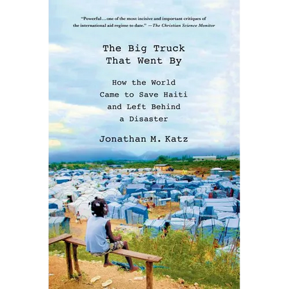 The Big Truck That Went By - Paperback