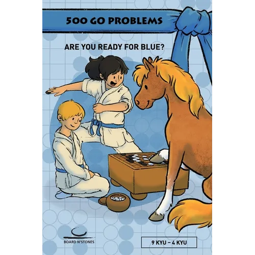 500 Go Problems: Are you ready for Blue? - Paperback