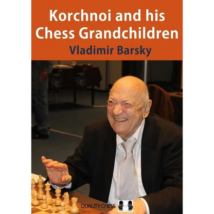 Korchnoi and His Chess Grandchildren - Paperback