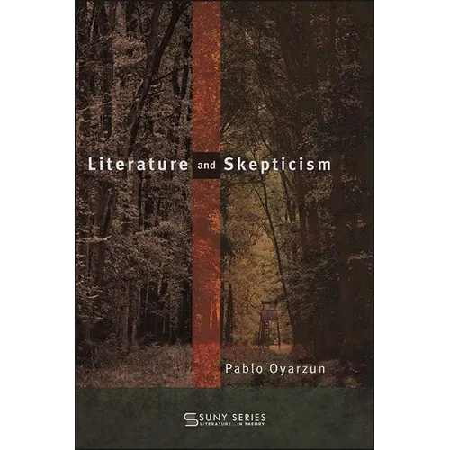Literature and Skepticism - Paperback