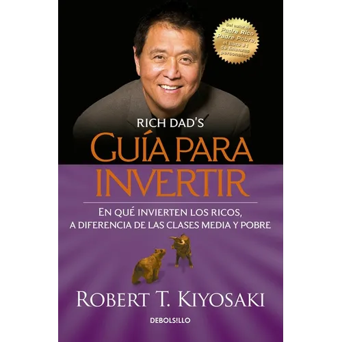 Guía Para Invertir / Rich Dad's Guide to Investing = Rich Dad's Guide to Investing - Paperback