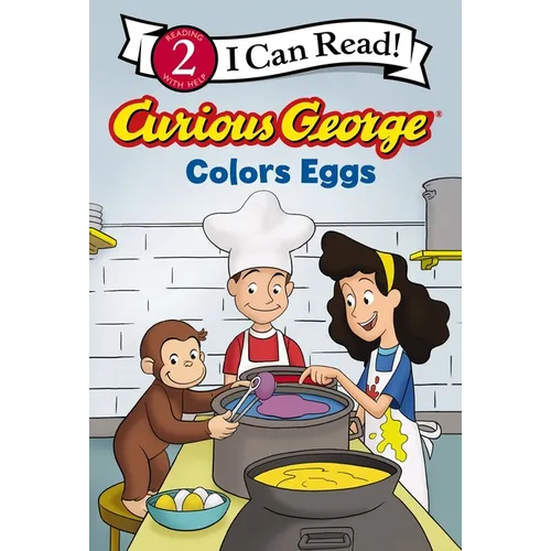 Curious George Colors Eggs: An Easter and Springtime Book for Kids - Paperback