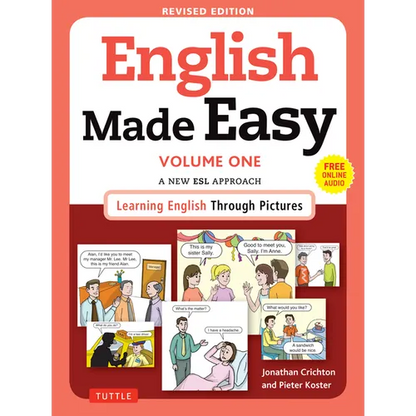 English Made Easy Volume One: A New ESL Approach: Learning English Through Pictures (Free Online Audio) - Paperback