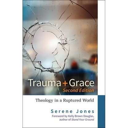 Trauma and Grace, Second Edition - Paperback